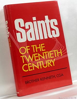 Bild des Verkufers fr Saints of the Twentieth Century zum Verkauf von BookLovers of Bath
