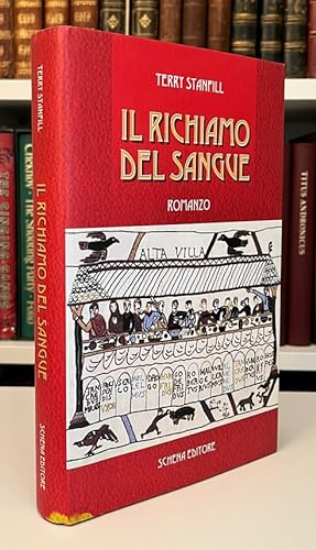 Il Richiamo Del Sangue: Romanzo (Signed First Edition, Ex Libris John Julius Norwich)