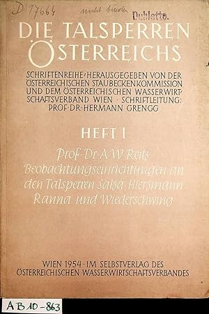 Bild des Verkufers fr Beobachtungseinrichtungen an den Talsperren Salza, Hierzmann, Ranna und Wiederschwing. (=Die Talsperren sterreichs ; H. 1) zum Verkauf von ANTIQUARIAT.WIEN Fine Books & Prints