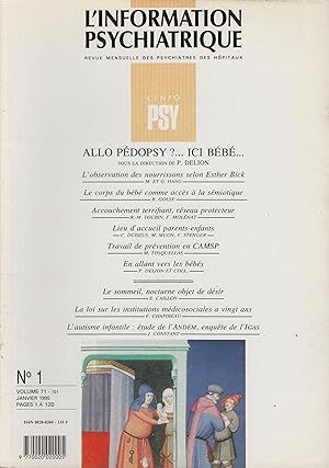 Immagine del venditore per L'Information Psychiatrique - Revue mensuelle des Psychiatres des Hpitaux - N 1 - Volume 71 - Janvier 1995 - Allo Pdopsy ?. Ici Bb. venduto da PRISCA