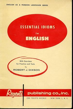 Seller image for Essential Idioms in English - English as Foreign Language Series for sale by Librairie Le Nord
