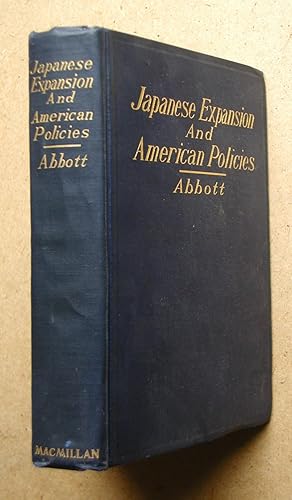 Imagen del vendedor de Japanese Expansion And American Policies. a la venta por N. G. Lawrie Books