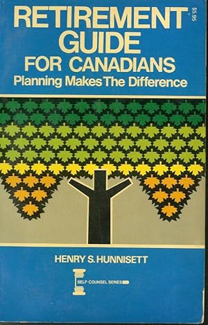 Seller image for Retirement Guide for Canadians : Planning Makes the Difference for sale by Librairie Le Nord