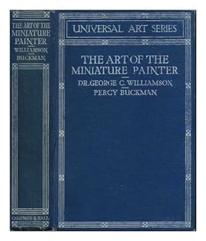 Seller image for The Art of the Miniature Painter. [With plates.] for sale by WeBuyBooks