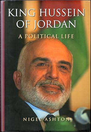 Immagine del venditore per King Hussein of Jordan: A Political Life venduto da Kenneth Mallory Bookseller ABAA