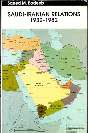 Bild des Verkufers fr Saudi-Iranian Relations 1932-1982 zum Verkauf von Kenneth Mallory Bookseller ABAA