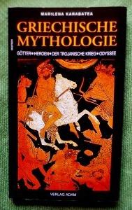 Imagen del vendedor de Griechiche Mythologie. Gtter & Heroen - Der Trojanische Krieg & Odyssee. a la venta por Versandantiquariat Sabine Varma