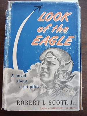 Seller image for Look of the Eagle for sale by Imperial Books and Collectibles