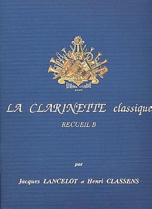Seller image for La clarinette classique vol.Bpour clarinette et piano for sale by AHA-BUCH GmbH