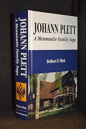 Bild des Verkufers fr Johann Plett; A Mennonite Family Saga zum Verkauf von Burton Lysecki Books, ABAC/ILAB