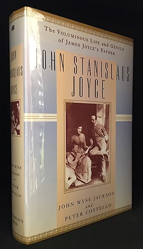 Bild des Verkufers fr John Stanislaus Joyce; The Voluminous Life and Genius of James Joyce's Father zum Verkauf von Burton Lysecki Books, ABAC/ILAB
