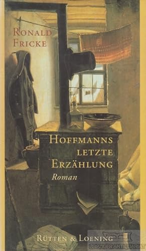 Bild des Verkäufers für Hoffmanns letzte Erzählung Roman zum Verkauf von Leipziger Antiquariat