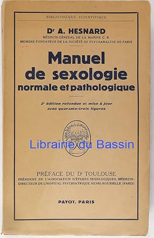 Seller image for Manuel de sexologie normale et pathologique for sale by Librairie du Bassin
