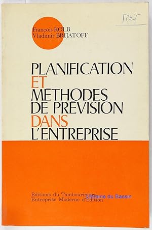 Planification et méthodes de prévision dans l'entreprise