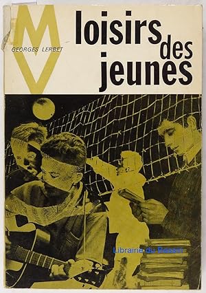 Immagine del venditore per Les loisirs des jeunes venduto da Librairie du Bassin