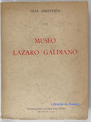 Image du vendeur pour Guia Abreviada del museo Lazaro Galdiano mis en vente par Librairie du Bassin