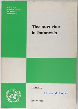 Seller image for The new rice in Indonesia for sale by Librairie du Bassin
