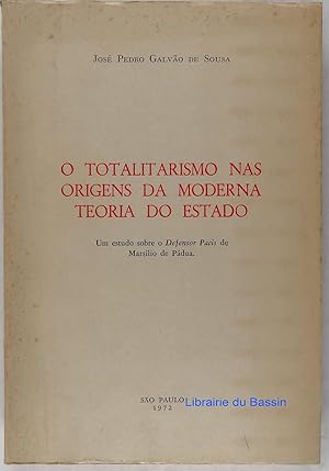 Bild des Verkufers fr O totalitarismo nas origens da moderna teoria do estado zum Verkauf von Librairie du Bassin