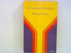 Seller image for Die Fhrung zur Meditation. ein Werkbuch I for sale by ANTIQUARIAT FRDEBUCH Inh.Michael Simon