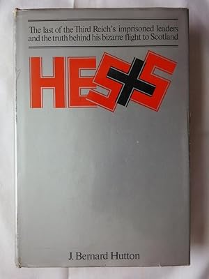 Seller image for Hess: The Man and His Mission for sale by P Peterson Bookseller