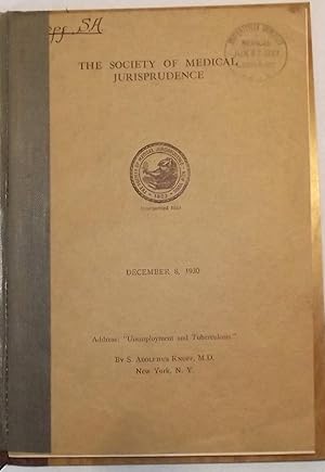 Seller image for Unemployment And Tuberculosis. A Suggested Program For Preventive Medical And Legal Measures for sale by Lola's Antiques & Olde Books