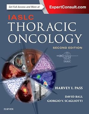 Image du vendeur pour Iaslc Thoracic Oncology mis en vente par GreatBookPrices