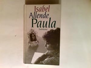 Imagen del vendedor de Paula. Isabel Allende. a la venta por Antiquariat Buchhandel Daniel Viertel