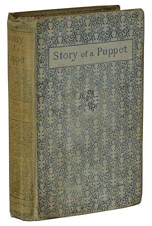 Seller image for The Story of a Puppet or the Adventures of Pinocchio for sale by Burnside Rare Books, ABAA