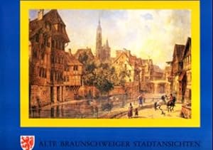 Alte Braunschweiger Stadtansichten.