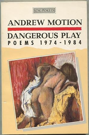 Bild des Verkufers fr Dangerous Play: Poems 1974-1984 zum Verkauf von Between the Covers-Rare Books, Inc. ABAA