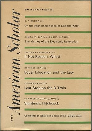 Bild des Verkufers fr The American Scholar - Spring, 1970, Volume 39, Number 2 zum Verkauf von Between the Covers-Rare Books, Inc. ABAA