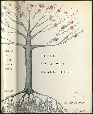 Seller image for Petals on a Wet Black Bough for sale by Between the Covers-Rare Books, Inc. ABAA
