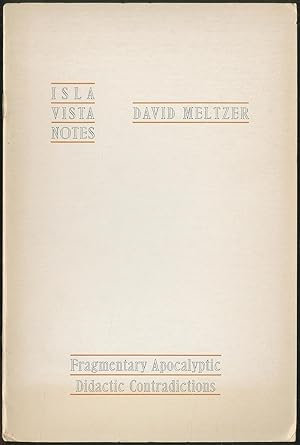 Imagen del vendedor de Isla Vista Notes: Fragmentary Apocalyptic Didactic Contradictions a la venta por Between the Covers-Rare Books, Inc. ABAA