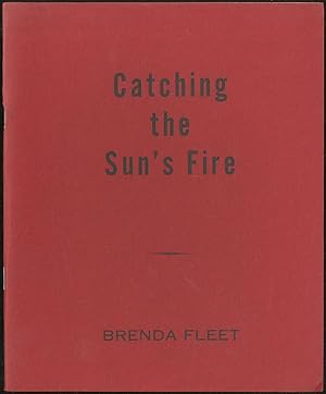 Immagine del venditore per Catching the Sun's Fire venduto da Between the Covers-Rare Books, Inc. ABAA