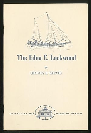 Bild des Verkufers fr The Edna E. Lockwood zum Verkauf von Between the Covers-Rare Books, Inc. ABAA