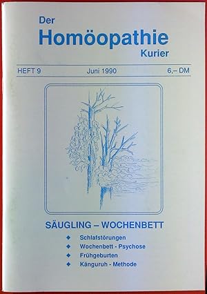 Seller image for Der Homopathie Kurier. Sugling - Wochenbett. HEFT 9 - Juni 1990 for sale by biblion2