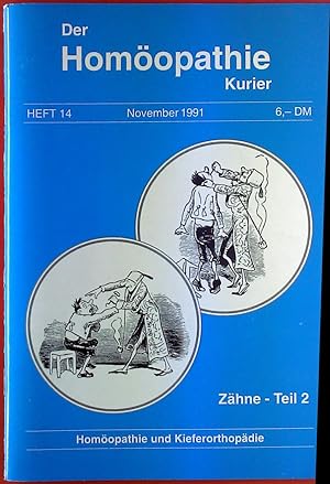 Seller image for Der Homopathie Kurier. Zhne - TEIL 2, HEFT 14 - November 1991 for sale by biblion2