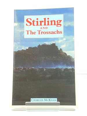 Seller image for Stirling and the Trossachs for sale by PsychoBabel & Skoob Books