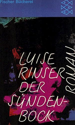 Imagen del vendedor de Der Sndenbock : Roman / Luise Rinser a la venta por Schrmann und Kiewning GbR