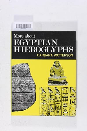 Seller image for More About Egyptian Hieroglyphs: A Simplified Grammar of Middle Egyptian for sale by Jeffrey Blake