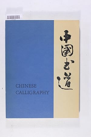 Seller image for Chinese Calligraphy for sale by Jeffrey Blake