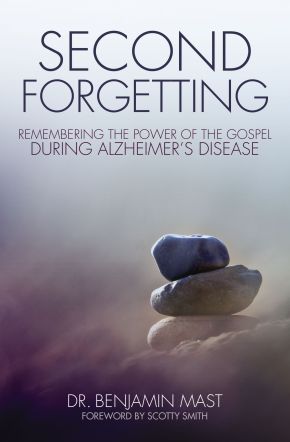 Seller image for Second Forgetting: Remembering the Power of the Gospel during Alzheimer's Disease for sale by ChristianBookbag / Beans Books, Inc.