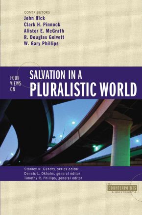 Bild des Verkufers fr Four Views on Salvation in a Pluralistic World zum Verkauf von ChristianBookbag / Beans Books, Inc.