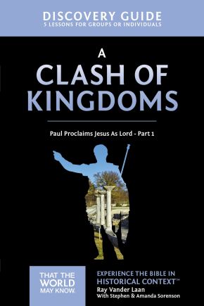 Image du vendeur pour A Clash of Kingdoms Discovery Guide: Paul Proclaims Jesus As Lord Part 1 (That the World May Know) mis en vente par ChristianBookbag / Beans Books, Inc.