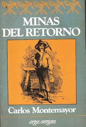 Seller image for Minas del retorno. Premio "El Universal" 1981 for sale by Librera Reencuentro