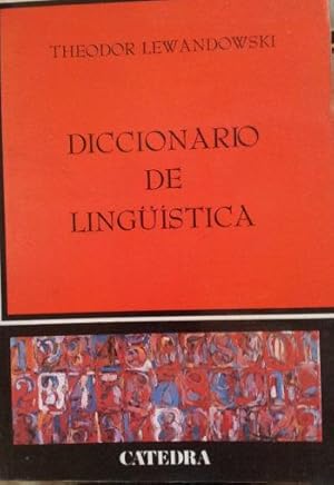 Seller image for Diccionario de Lingustica. Traductores: M. Luz Garca-Denche Navarro y Enrique Bernrdez for sale by Librera Reencuentro