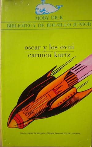 Seller image for scar y los ovni. Ilustraciones de C. Sols for sale by Librera Reencuentro