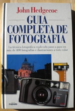 Image du vendeur pour Gua completa de Fotografa. La tcnica fotogrfica explicada paso a paso en ms de 400 fotografas e ilustraciones a todo color mis en vente par Librera Reencuentro