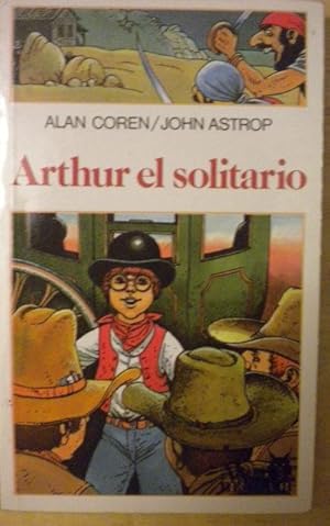 Seller image for Arthur el solitario. Traduccin de Rosa Regs for sale by Librera Reencuentro