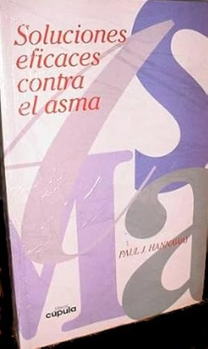 Image du vendeur pour Soluciones eficaces contra el asma mis en vente par Librera Reencuentro